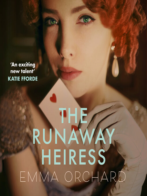 Title details for The Runaway Heiress by Emma Orchard - Wait list